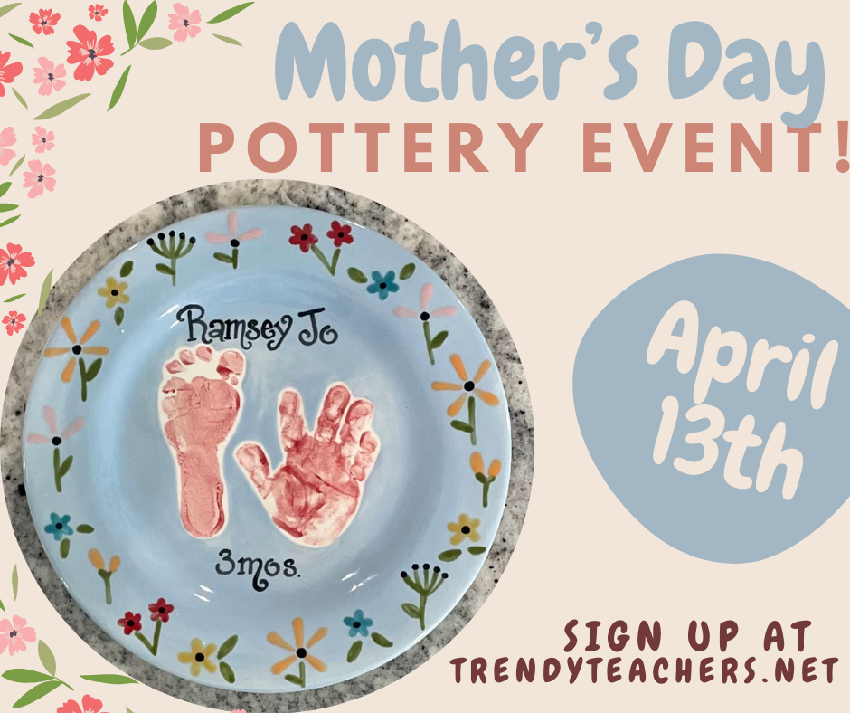 Mother’s Day Pottery Event