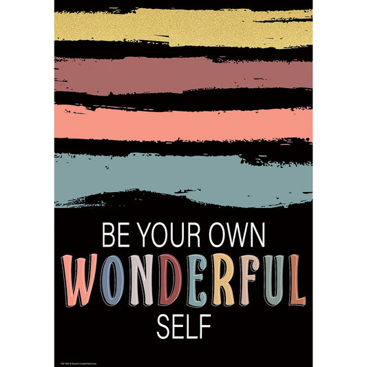 Be Your Own Wonderful Self Positive Poster